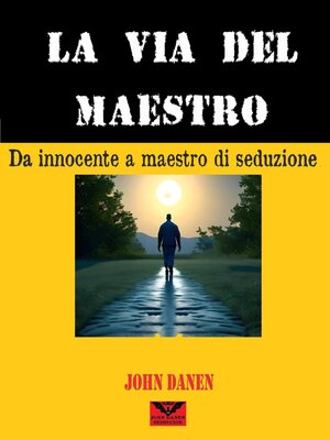 cover image of La via del maestro